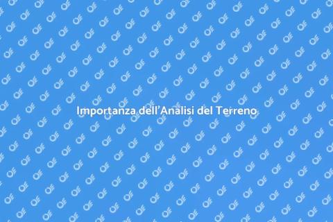 Analisi del Terreno: Guida Essenziale