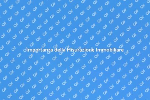 Misurare la Tua Proprietà con Precisione