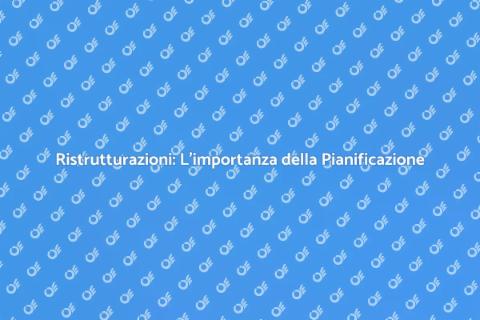 Piani di Lavoro per Ristrutturazioni