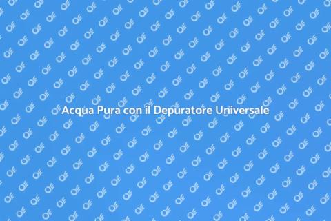 Depuratore Universale: Acqua Pura