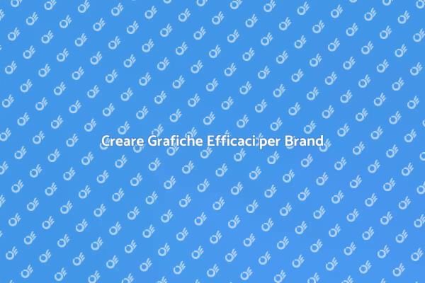 L'importanza delle Grafiche nel Branding