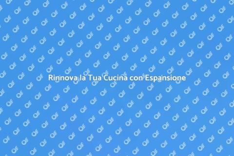 Espandere la Cucina per Funzionalità