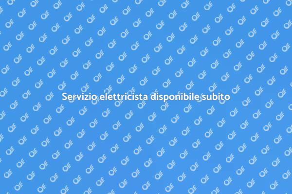 Servizio elettricista per ogni emergenza