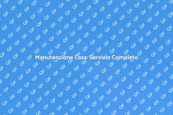 La Tua Casa Sempre in Ordine