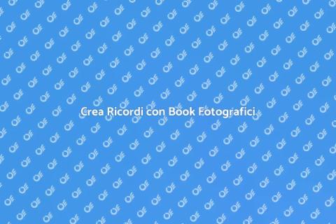 Book Fotografici: Cattura i Tuoi Momenti