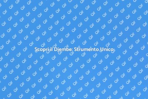 Djembe Professionale: Arte e Musica