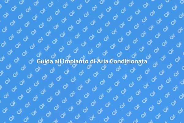 Comfort Estivo con Aria Condizionata