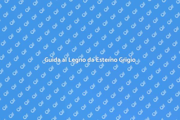 Verniciatura Legno Esterno: Colore Grigio