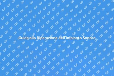 Riparare un Impianto Sonoro Efficace