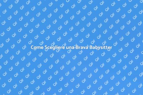 Babysitter Affidabili per i Tuoi Bambini
