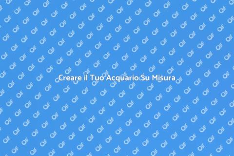 Acquario Su Misura: Meraviglia in Casa