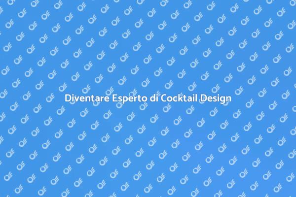 Master del Cocktail Design: Inizia Ora