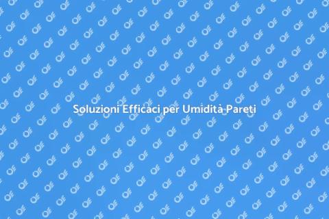 Risolvere l'Umidità nelle Pareti