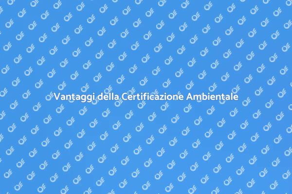 Certificazione Ambientale: Un Futuro Sostenibile