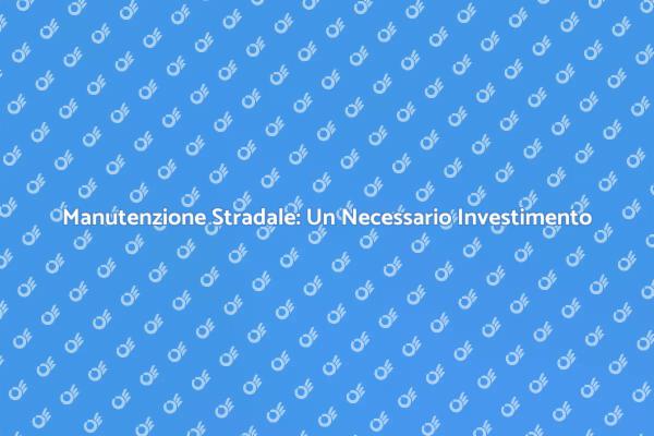 Manutenzione dell'Asfalto: Fondamentale per l'Industria