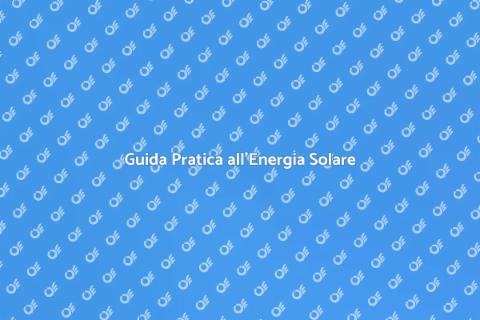 Installare Energia Solare Facile