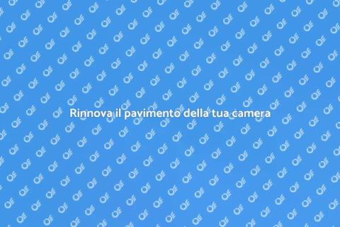 Ristrutturare il pavimento della camera