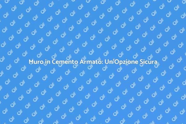 Cemento Armato: Vantaggi e Caratteristiche