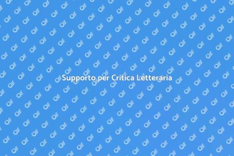 Aiuto in Critica Letteraria Efficace