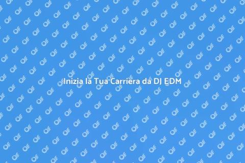 Pacchetto Completo per DJ EDM