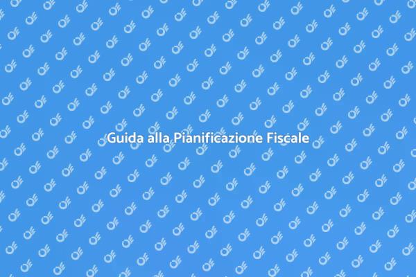 Pianificazione Fiscale: La Chiave del Successo