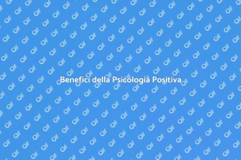 Seduta di Psicologia Positiva Efficace