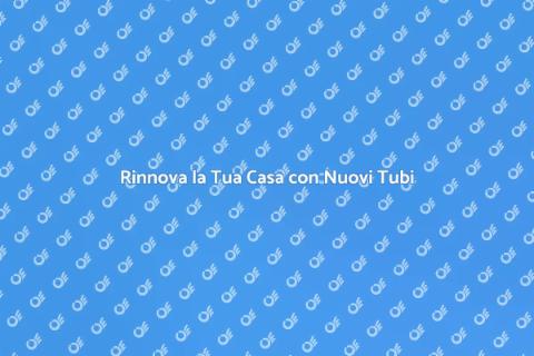 Installazione Tubazioni per Casa