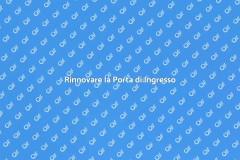 Sostituire una Porta di Ingresso