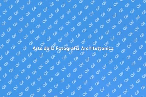 Fotografare Prospettive Architettoniche