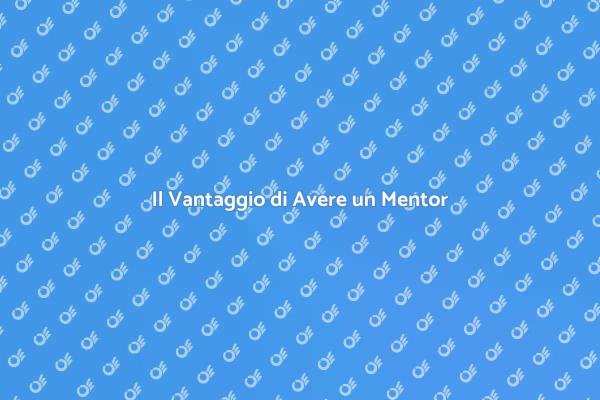Un Mentor Privato per il Tuo Successo