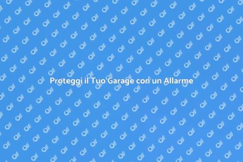Sistema di Allarme per Garage Sicuro