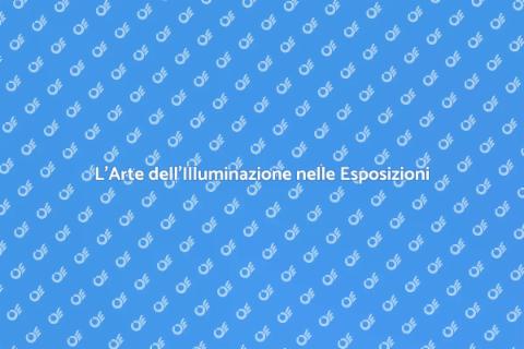 Illuminazione per Mostre ed Esposizioni
