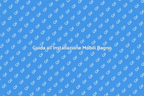 Installare Mobili da Bagno Facile