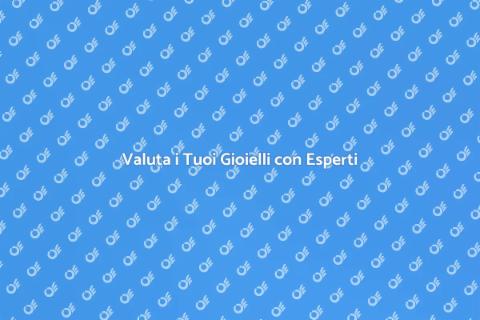 Perizia Gioielli: Scopri il Loro Valore