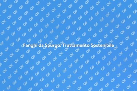 Trattamento Biologico Fanghi da Spurgo