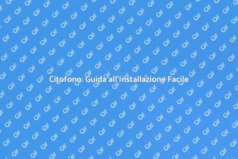 Installazione Citofono Innovativo