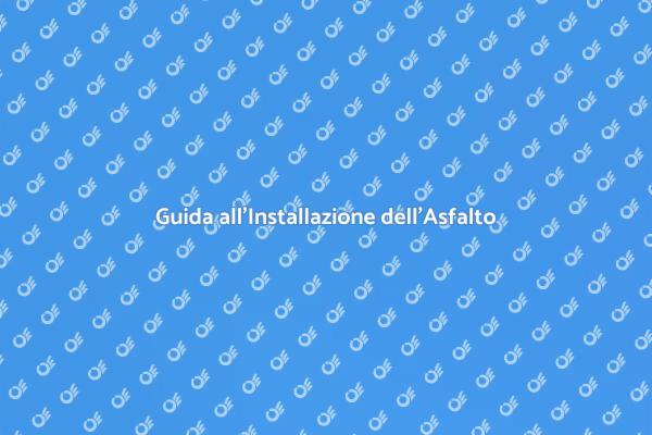 Come Installare l'Asfalto Facilmente