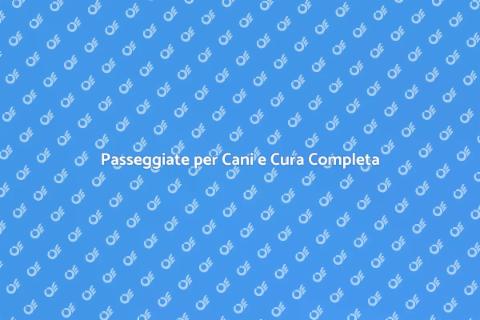 Dog Walking e Servizi Aggiuntivi