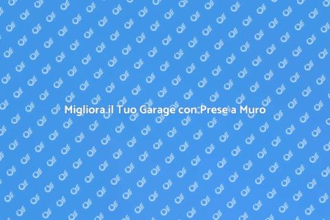 Prese a Muro per il Tuo Garage