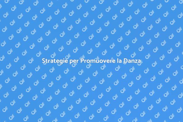 Come Far Crescere un'Associazione di Danza