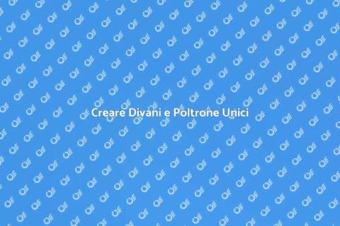 Realizzazione Divani e Poltrone