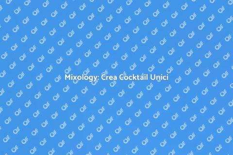 Corso di Mixology: Arte dei Cocktail