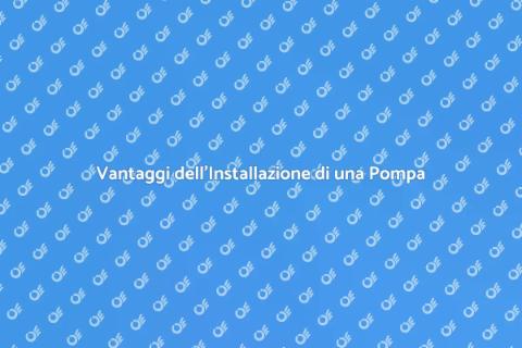 Installare una Pompa di Calore