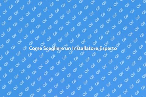 Trova un Installatore Qualificato