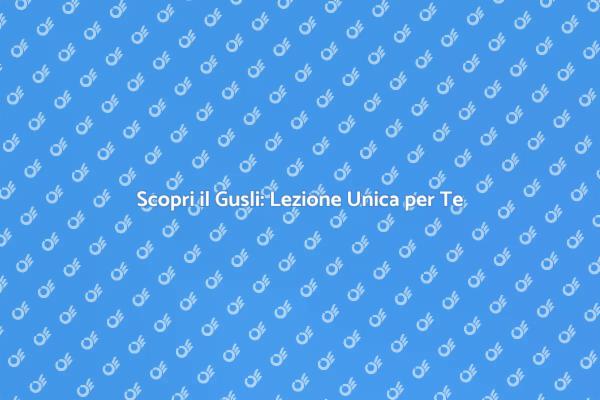 Gusli: La Magia di un'Esperienza Musicale