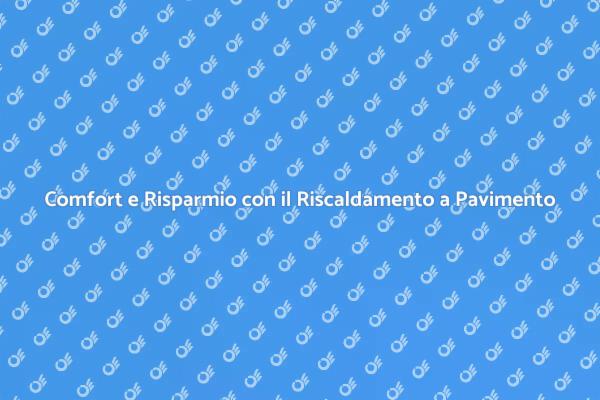 Impianti di Riscaldamento: Scelta Efficiente