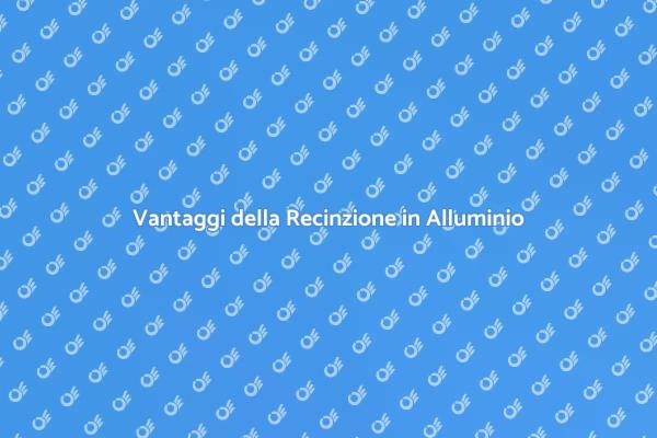 Installazione Recinzione in Alluminio