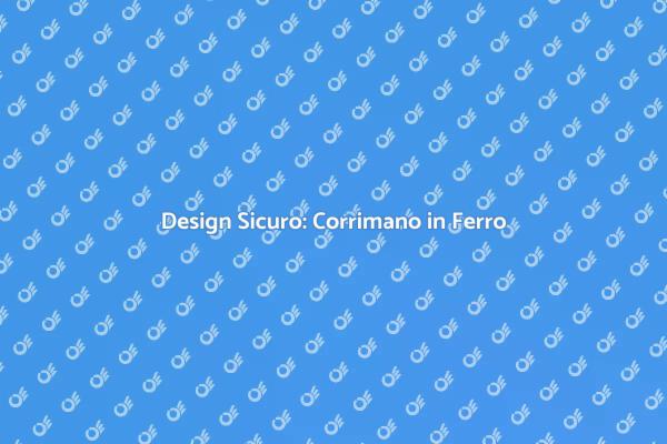 Corrimano in Ferro: Sicurezza e Stile