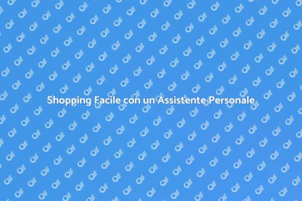 Semplifica il Tuo Shopping Oggi!