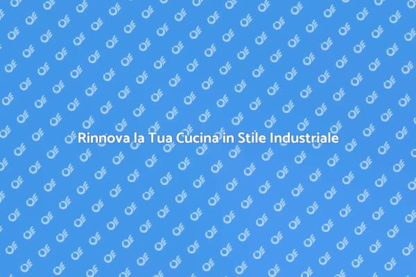 Cucine Industriali: Stile e Funzionalità